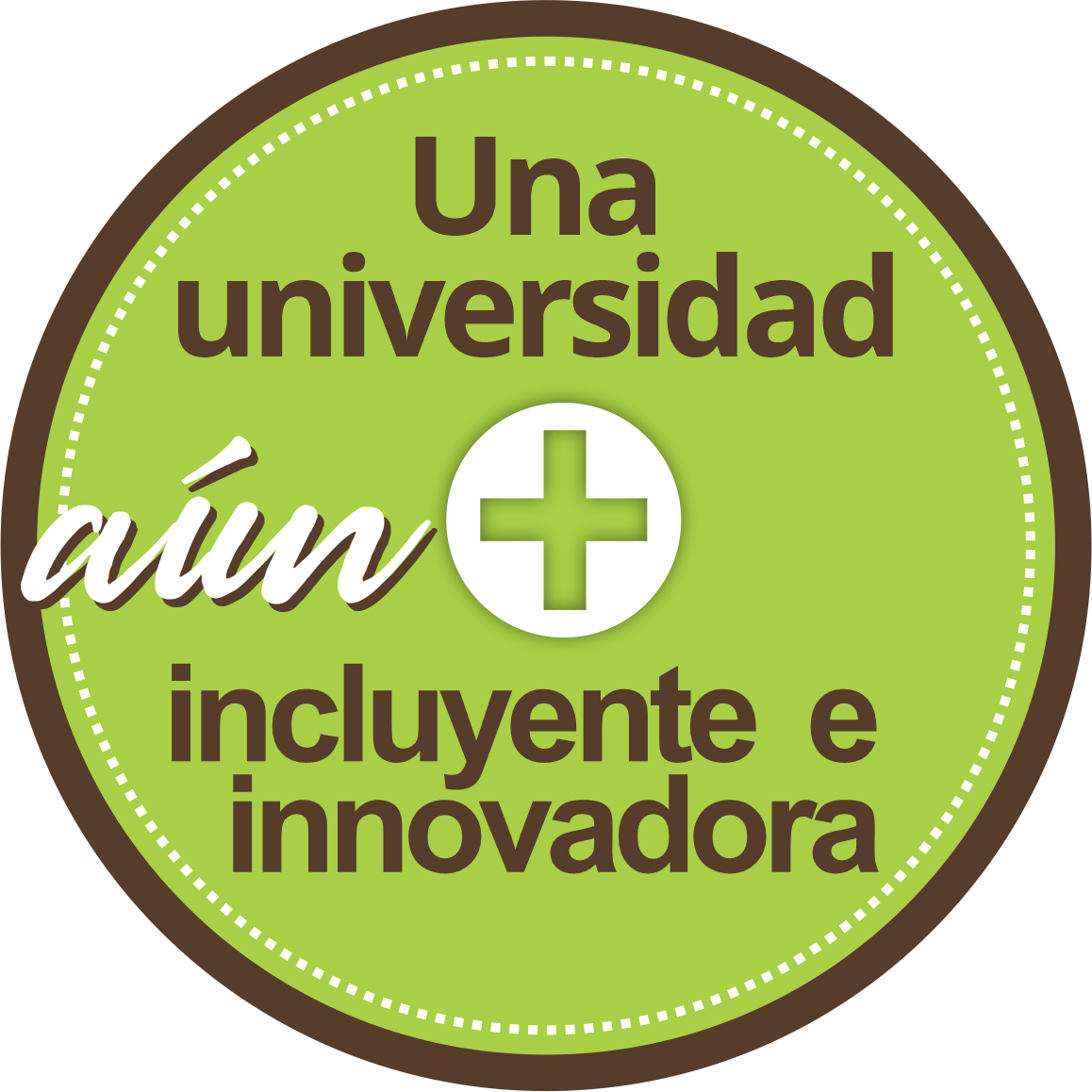 Sello Una universidad aún más incluyente e innovadora